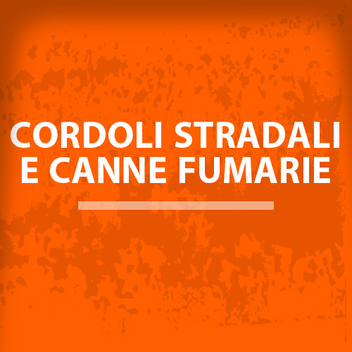 CORDOLI-STRADALI-E-CANNE-FUMARIE